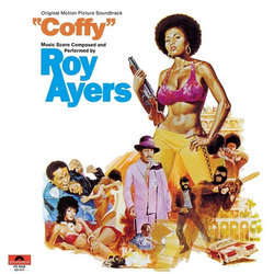 Coffy Soundtrack (Roy Ayers, Roy Ayers, Denise Bridgewater, Wayne Garfield) - CD-Cover
