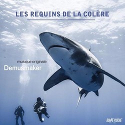 Les Requins de la colre Ścieżka dźwiękowa (Demusmaker ) - Okładka CD