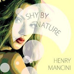 Shy By Nature Trilha sonora (Henry Mancini) - capa de CD