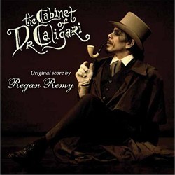 The Cabinet of Dr. Caligari Soundtrack (Regan Remy) - CD cover