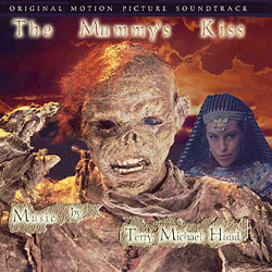 The Mummy's Kiss Soundtrack (Terry Huud) - CD cover