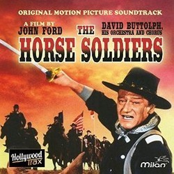 The Horse Soldiers Soundtrack (David Buttolph) - CD cover