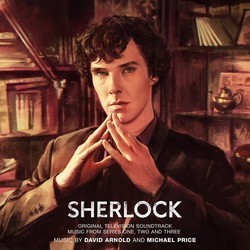 Sherlock - Music from Series One, Two and Three Ścieżka dźwiękowa (David Arnold, Michael Price) - Okładka CD