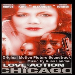 Love and Action in Chicago Soundtrack (Russ Landau) - CD cover