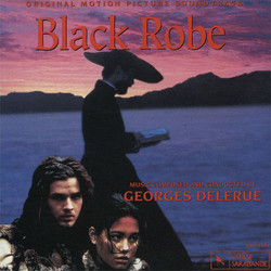 Black Robe サウンドトラック (Georges Delerue) - CDカバー