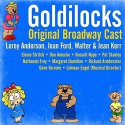 Leroy Anderson: Goldilocks サウンドトラック (Leroy Anderson, Joan Ford, Jean Kerr, Walter Kerr) - CDカバー