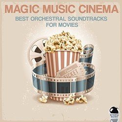 Magic Music Cinema Colonna sonora (Various Artists) - Copertina del CD