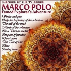 Marco Polo, Famed Explorer's Adventure 声带 (Various Artists) - CD封面