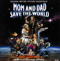 Mom and Dad Save the World サウンドトラック (Jerry Goldsmith) - CDカバー