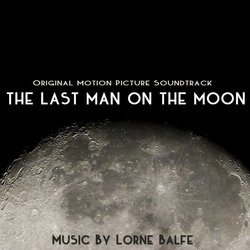 The Last Man On the Moon Soundtrack (Lorne Balfe) - CD cover