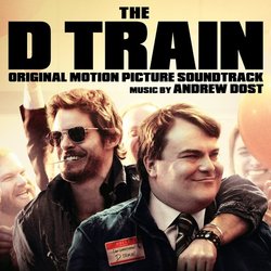 The D Train サウンドトラック (Andrew Dost) - CDカバー