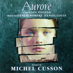 Aurore Colonna sonora (Michel Cusson) - Copertina del CD