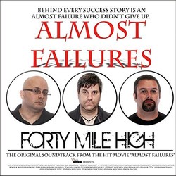Almost Failures Soundtrack (Forty Mile High) - CD cover