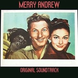 Merry Andrew Soundtrack (Saul Chaplin, Danny Kaye, Johnny Mercer, Big Top Circus Band) - CD-Cover
