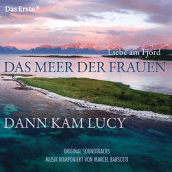 Das Meer der Frauen / Dann kam Lucy サウンドトラック (Marcel Barsotti) - CDカバー