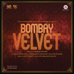 Bombay Velvet Ścieżka dźwiękowa (Amit Trivedi) - Okładka CD