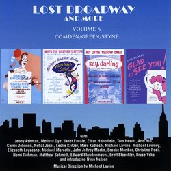 Lost Broadway and More: Volume 5 Comden / Green / Styne Soundtrack (Betty Comden, Adolph Green, Jule Styne) - CD cover