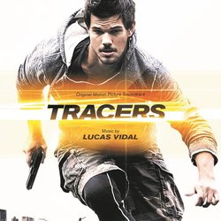 Tracers Ścieżka dźwiękowa (Lucas Vidal) - Okładka CD