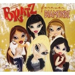 Bratz: Forever Diamondz サウンドトラック (Bratz ) - CDカバー