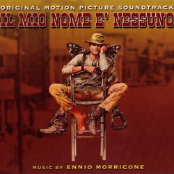 Il Mio nome  Nessuno Colonna sonora (Ennio Morricone) - Copertina del CD