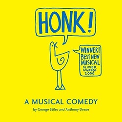 Stiles and Drewe's Honk! Ścieżka dźwiękowa (Anthony Drewe, George Stiles) - Okładka CD
