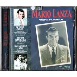 The Great Caruso / Because You're Mine / That Midnight Kiss 声带 (Johnny Green, Mario Lanza, Charles Previn, Conrad Salinger) - CD封面