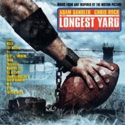 The Longest Yard Bande Originale (Various Artists) - Pochettes de CD