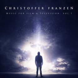 Music for Film & Television, Vol. 1 - Christoffer Franzen Trilha sonora (Christoffer Franzen) - capa de CD