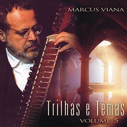 Trilhas e Temas, Vol. 5 - Marcus Viana 声带 (Marcus Viana) - CD封面