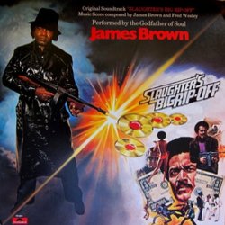Slaughter's Big Rip-Off Soundtrack (James Brown, Lyn Collins) - CD-Cover