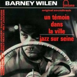 Un Tmoin dans la Ville サウンドトラック (Barney Wilen) - CDカバー