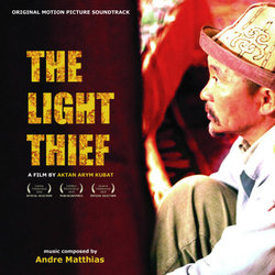 The Light Thief Ścieżka dźwiękowa (Andre Matthias) - Okładka CD