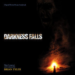 Darkness Falls Ścieżka dźwiękowa (Brian Tyler) - Okładka CD