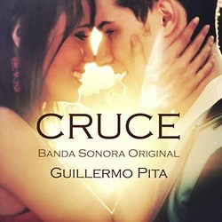 Cruce Colonna sonora (Guillermo Pita) - Copertina del CD