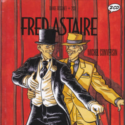 BD Cin Volume 2 : Fred Astaire 1924-1957 Ścieżka dźwiękowa (Various Artists, Fred Astaire) - Okładka CD
