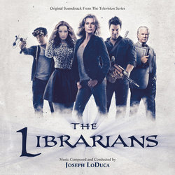 The Librarians Ścieżka dźwiękowa (Joseph Loduca) - Okładka CD