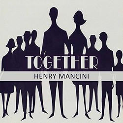 Together - Henry Mancini Colonna sonora (Henry Mancini) - Copertina del CD