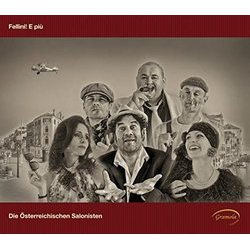 Fellini! E Piu Ścieżka dźwiękowa (Various Artists, Die Osterreichischen Salonisten) - Okładka CD