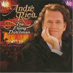 Andre Rieu / The Flying Dutchman Soundtrack (Various Artists, Andr Rieu) - CD-Cover