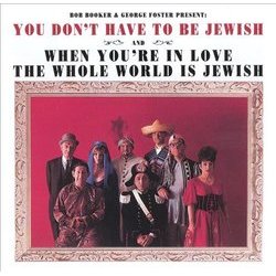 You Don't Have To Be Jewish サウンドトラック (Bob Booker, George Foster) - CDカバー