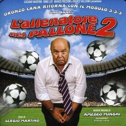 L'Allenatore nel Pallone 2 Soundtrack (Amedeo Minghi) - CD cover
