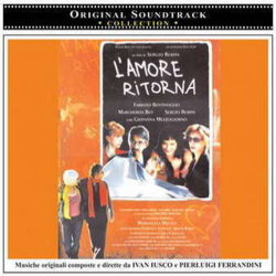 L'Amore Ritorna Trilha sonora (Pierluigi Ferrandini, Ivan Iusco) - capa de CD