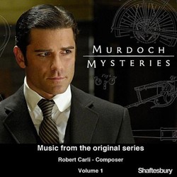 Murdoch Mysteries, Vol. 1 Ścieżka dźwiękowa (Robert Carli) - Okładka CD