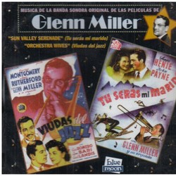 Las Peliculas de Glenn Miller Soundtrack (David Buttolph, Leigh Harline, Glenn Miller, Cyril J. Mockridge, Alfred Newman) - CD cover
