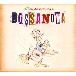 Disney Adventures in Bossa Nova Ścieżka dźwiękowa (Various Artists, Various Artists) - Okładka CD
