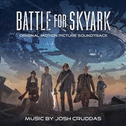 Battle for Skyark Soundtrack (Josh Cruddas) - CD cover