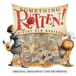 Something Rotten! サウンドトラック (Karey Kirkpatrick, Karey Kirkpatrick, Wayne Kirkpatrick, Wayne Kirkpatrick) - CDカバー