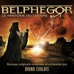 Belphgor - Le Fantme du Louvre サウンドトラック (Bruno Coulais) - CDカバー