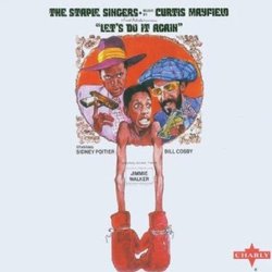 Let's do it Again Trilha sonora (Curtis Mayfield, The Staple Singers) - capa de CD