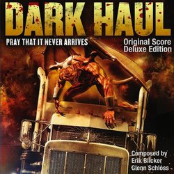 Dark Haul Trilha sonora (Erik Blicker, Glenn Schloss) - capa de CD